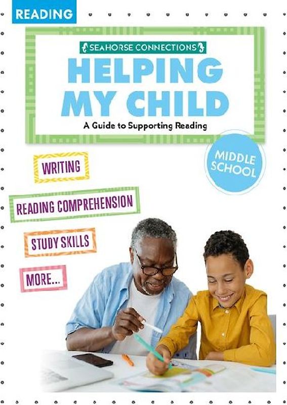 Helping My Child with Reading Middle School