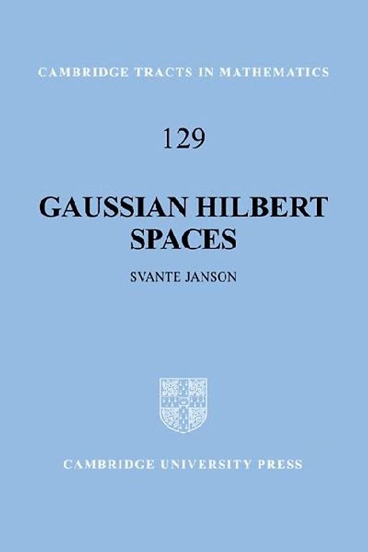 Gaussian Hilbert Spaces