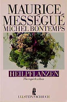 Heilpflanzen. Therapie-Lexikon