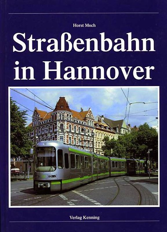 Strassenbahn in Hannover