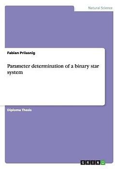 Parameter determination of a binary star system