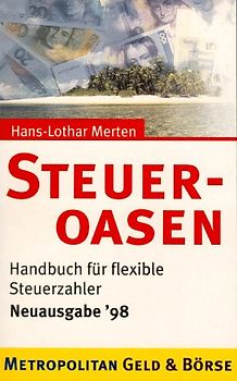 Steueroasen. Handbuch für flexible Steuerzahler