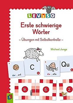 Erste schwierige Wörter: Übungen mit Selbstkontrolle (LEVISO)