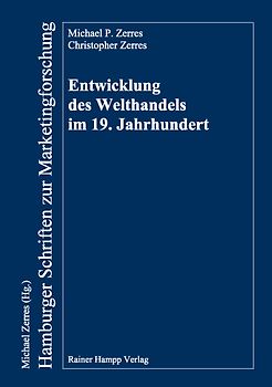 Entwicklung des Welthandels im 19. Jahrhundert