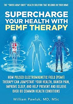 Supercharge Your Health with PEMF Therapy