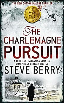 Charlemagne Pursuit (Cotton Malone) - Barry, Steve