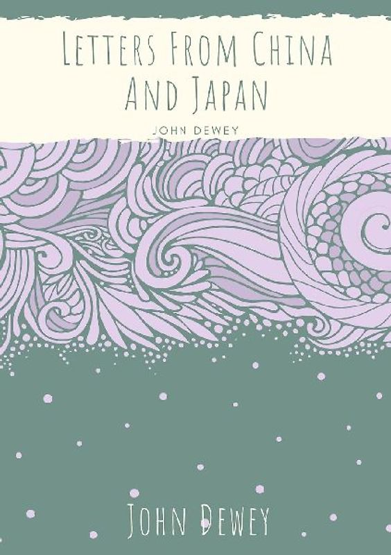 Letters From China And Japan