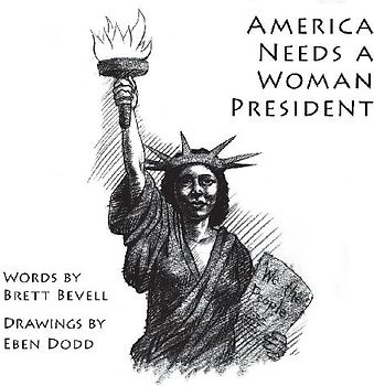 America Needs a Woman President