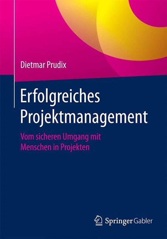 Erfolgreiches Projektmanagement