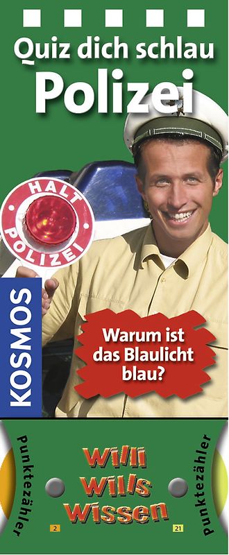 Willi wills wissen - Polizei
