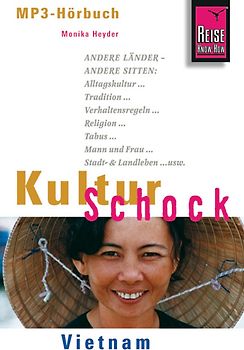 Reise Know-How Hörbuch KulturSchock Vietnam