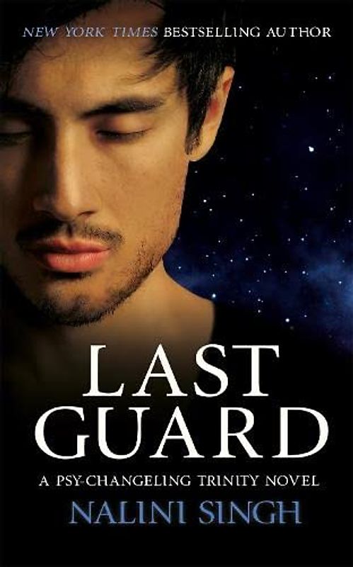 Last Guard: Book 5 (The Psy-Changeling Trinity Series, Band 5)