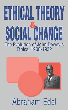 Ethical Theory and Social Change