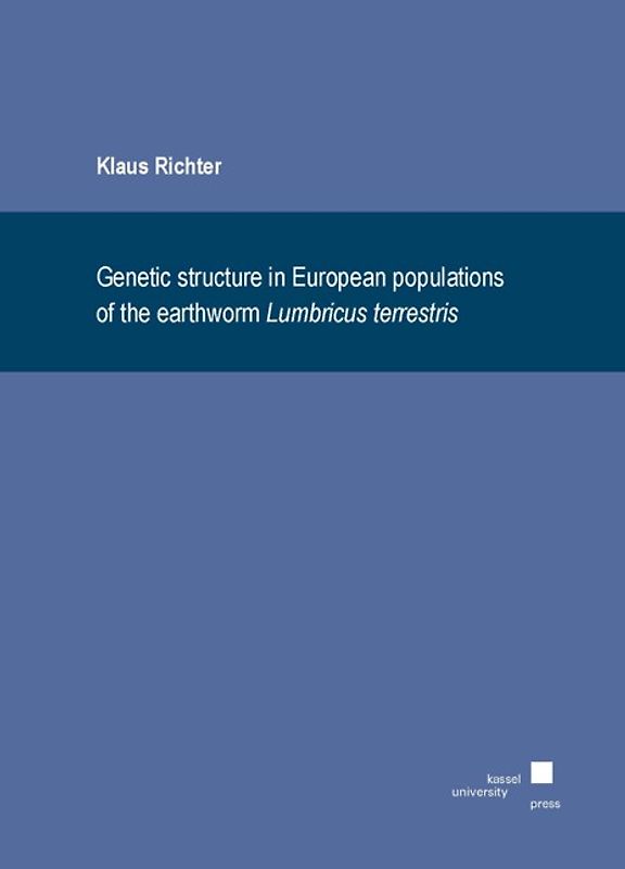 Genetic structure in European populations of the earthworm Lumbricus terrestris