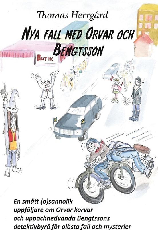 Nya fall med Orvar och Bengtsson