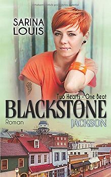 Blackstone Jackson: Two Hearts - One Beat (Blackstone Reihe, Band 3)