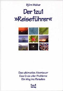 Der 1zu1 "Reiseführer"