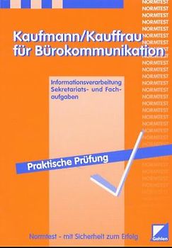 Kaufmann /Kauffrau für Bürokommunikation