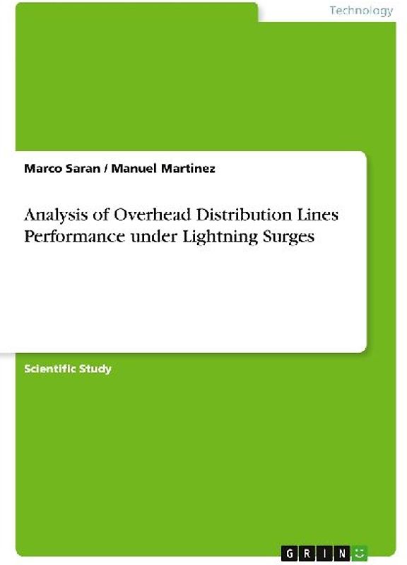 Analysis of Overhead Distribution Lines Performance under Lightning Surges