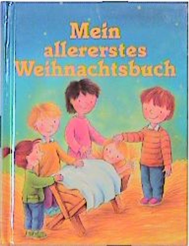 Mein allererstes Weihnachtsbuch