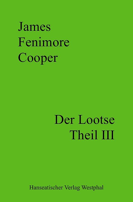 Der Lootse - Theil III