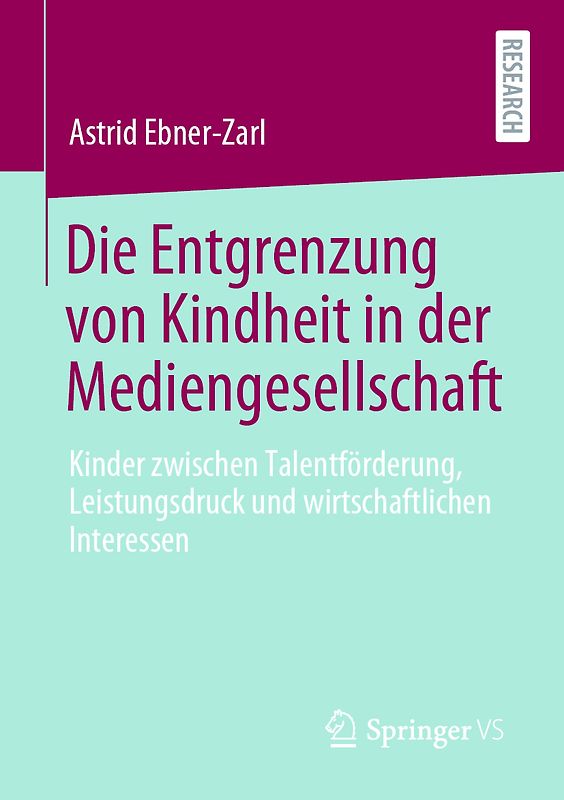 Die Entgrenzung von Kindheit in der Mediengesellschaft