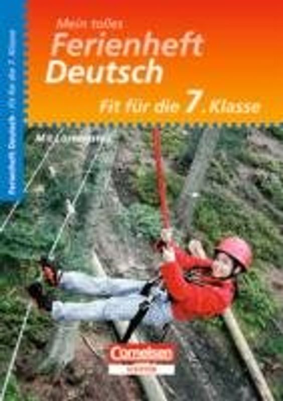 Mein tolles Ferienheft Deutsch - Fit für die 7. Klasse
