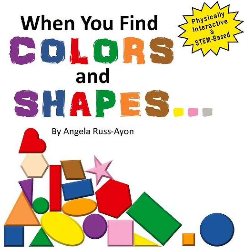 When You Find Colors and Shapes