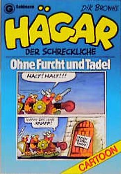 Hägar, der Schreckliche: Ohne Furcht und Tadel