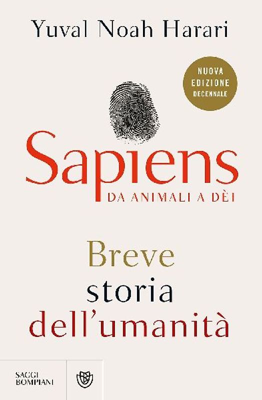 Sapiens. Da animali a dèi. Breve storia dell'umanità