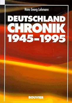 Deutschland-Chronik 1945-1995