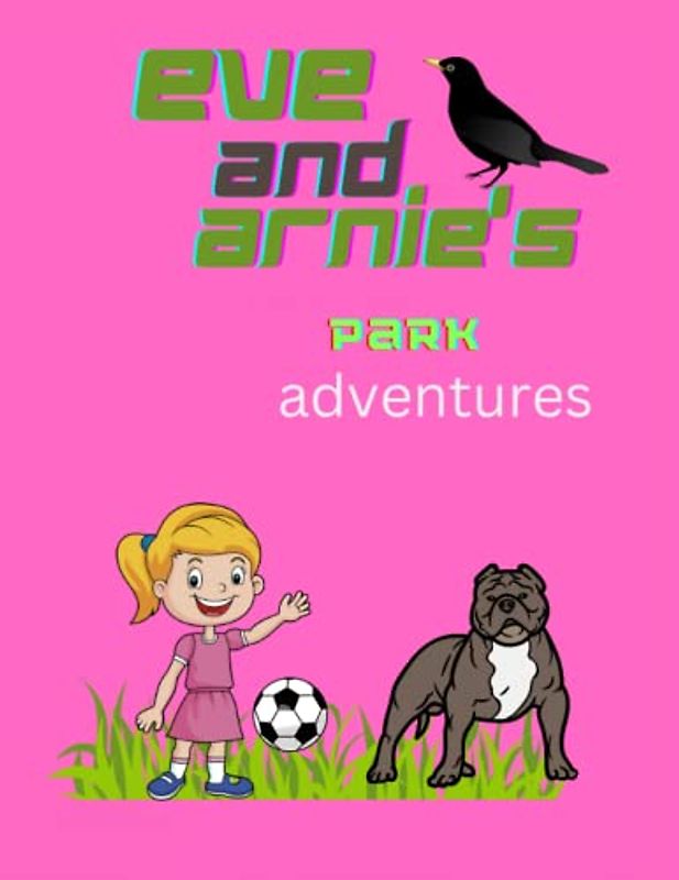 Eve and Arnie's Park adventure's
