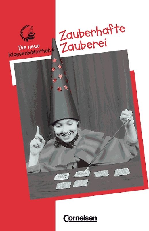 Differix. Die neue Klassenbibliothek / Zauberhafte Zauberei