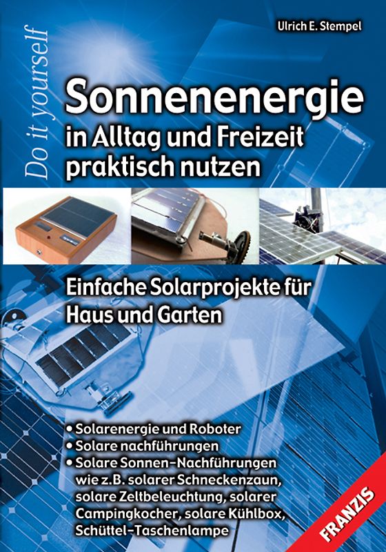 Sonnenenergie in Alltag & Freizeit praktisch nutzen