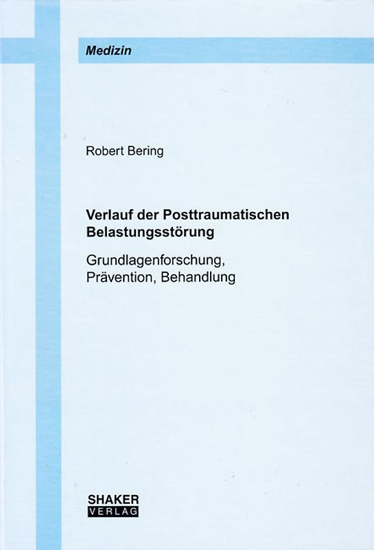 Verlauf der Posttraumatischen Belastungsstörung