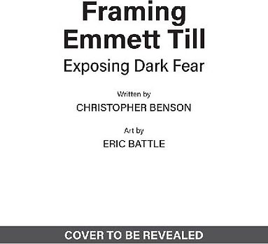 Framing Emmett Till