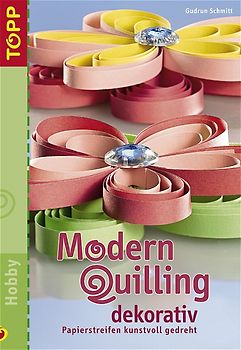 Modern Quilling dekorativ