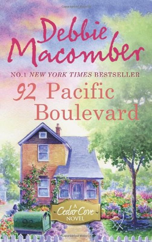 92 Pacific Boulevard (A Cedar Cove Novel) - Macomber, Debbie