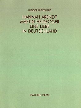 Hannah Arendt - Martin Heidegger
