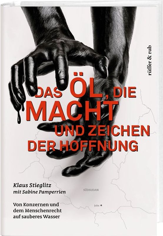 Das Öl, die Macht und Zeichen der Hoffnung