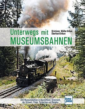 Unterwegs mit Museumsbahnen