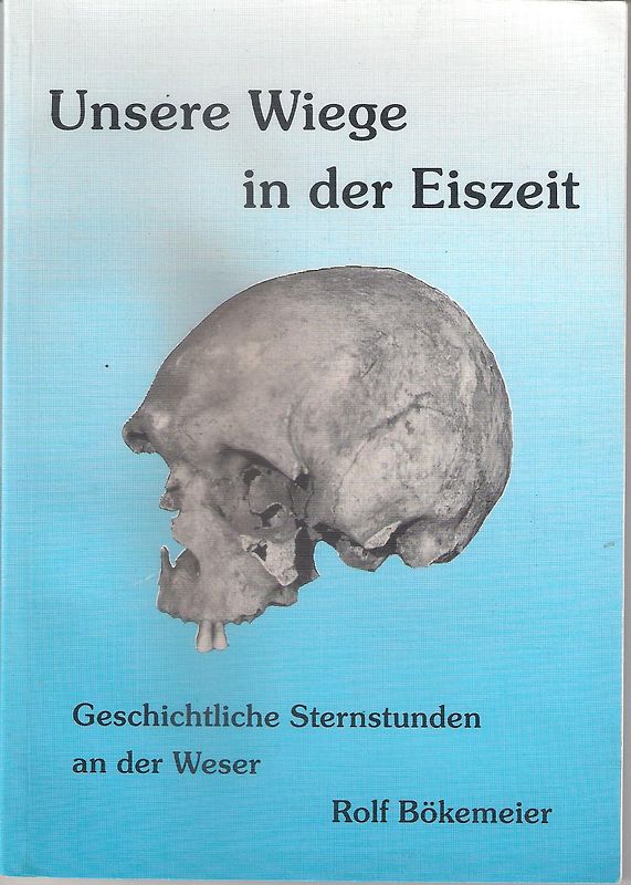 Unsere Wiege in der Eiszeit