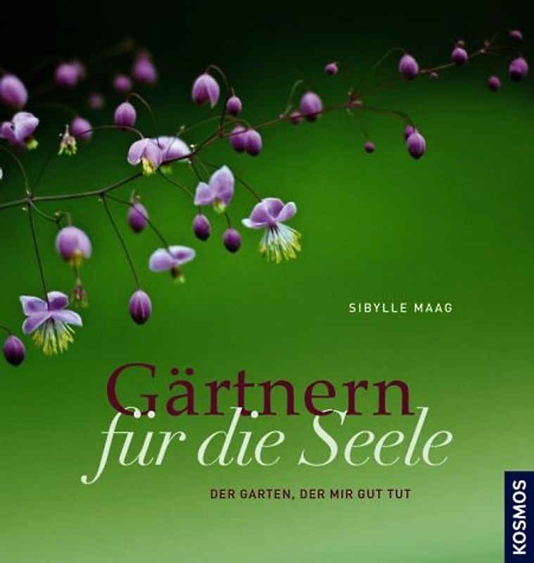 Gärtnern für die Seele