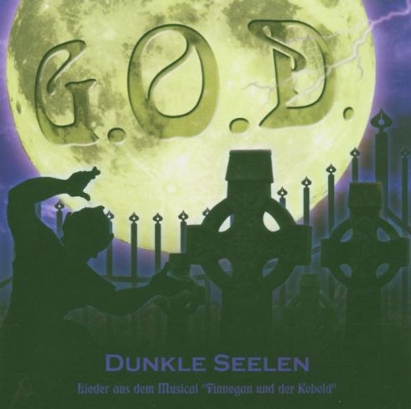 G.O.d. - Dunkle Seelen