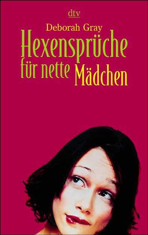 Hexensprüche für nette Mädchen