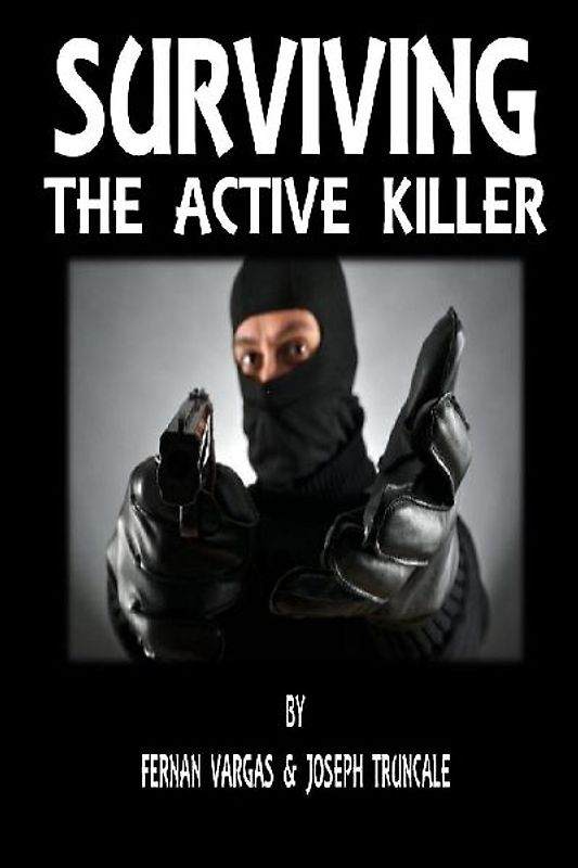 Surviving the Active Killer