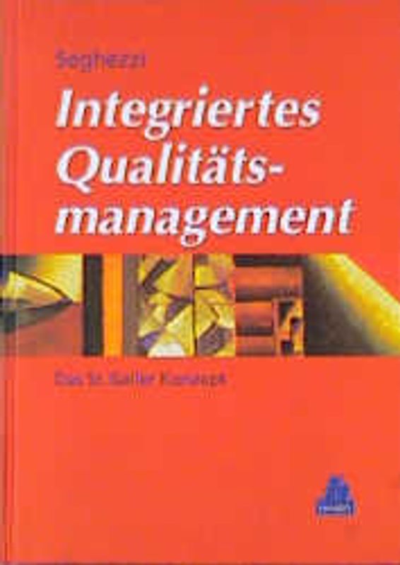 Integriertes Qualitätsmanagement