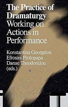 The Practice of Dramaturgy