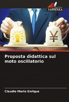 Proposta didattica sul moto oscillatorio