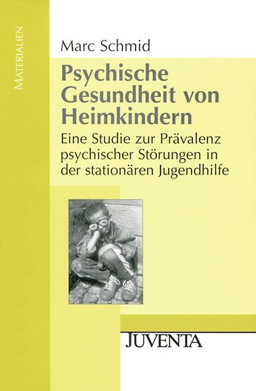 Psychische Gesundheit von Heimkindern
